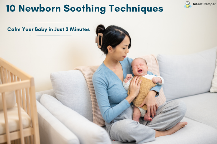 Newborn Soothing Techniques
