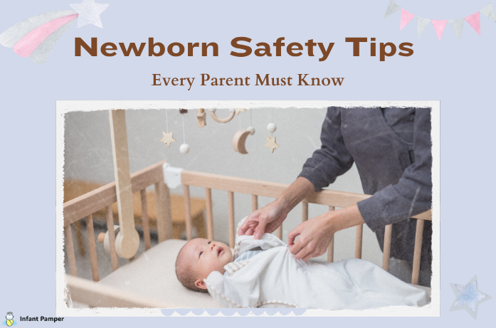 Newborn Safety Tips Every Parent Must Know
