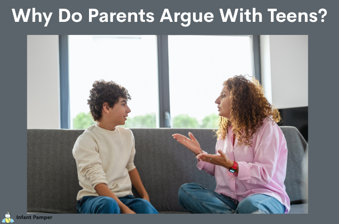 Why Do Parents Argue With Teens